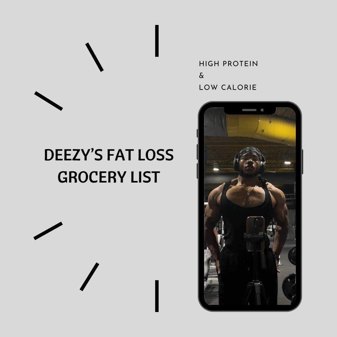 Deezy's Fat Loss Grocery List (-140lbs)